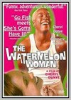 Watermelon Woman (The)